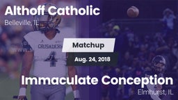 Matchup: Althoff Catholic vs. Immaculate Conception  2018