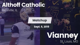 Matchup: Althoff Catholic vs. Vianney  2019
