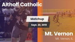 Matchup: Althoff Catholic vs. Mt. Vernon  2019