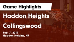 Haddon Heights  vs Collingswood  Game Highlights - Feb. 7, 2019