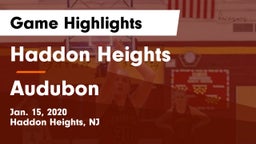 Haddon Heights  vs Audubon  Game Highlights - Jan. 15, 2020