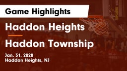 Haddon Heights  vs Haddon Township  Game Highlights - Jan. 31, 2020