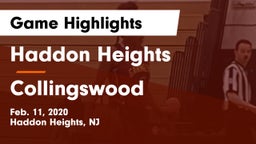Haddon Heights  vs Collingswood  Game Highlights - Feb. 11, 2020