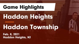 Haddon Heights  vs Haddon Township  Game Highlights - Feb. 8, 2021