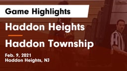 Haddon Heights  vs Haddon Township  Game Highlights - Feb. 9, 2021