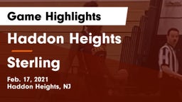 Haddon Heights  vs Sterling  Game Highlights - Feb. 17, 2021