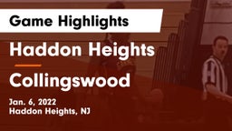 Haddon Heights  vs Collingswood  Game Highlights - Jan. 6, 2022