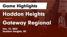 Haddon Heights  vs Gateway Regional  Game Highlights - Jan. 13, 2022