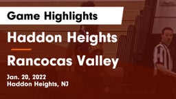 Haddon Heights  vs Rancocas Valley  Game Highlights - Jan. 20, 2022