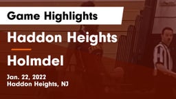 Haddon Heights  vs Holmdel  Game Highlights - Jan. 22, 2022