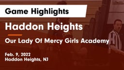 Haddon Heights  vs Our Lady Of Mercy Girls Academy Game Highlights - Feb. 9, 2022