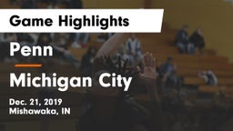 Penn  vs Michigan City  Game Highlights - Dec. 21, 2019
