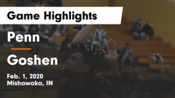 Penn  vs Goshen  Game Highlights - Feb. 1, 2020