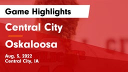 Central City  vs Oskaloosa  Game Highlights - Aug. 5, 2022