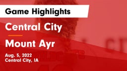 Central City  vs Mount Ayr Game Highlights - Aug. 5, 2022