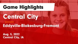 Central City  vs Eddyville-Blakesburg-Fremont Game Highlights - Aug. 5, 2022