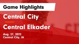 Central City  vs Central Elkader Game Highlights - Aug. 27, 2022