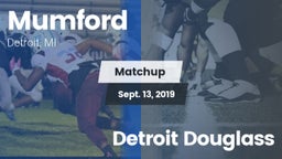 Matchup: Mumford vs. Detroit Douglass 2019