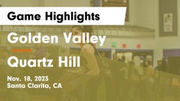 Golden Valley  vs Quartz Hill  Game Highlights - Nov. 18, 2023