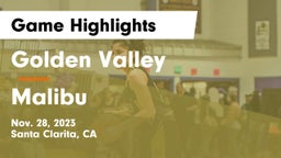 Golden Valley  vs Malibu  Game Highlights - Nov. 28, 2023