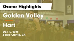 Golden Valley  vs Hart  Game Highlights - Dec. 5, 2023
