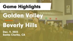 Golden Valley  vs Beverly Hills Game Highlights - Dec. 9, 2023
