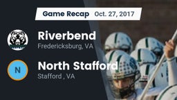 Recap: Riverbend  vs. North Stafford   2017