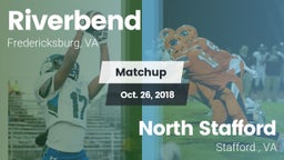 Matchup: Riverbend vs. North Stafford   2018