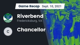 Recap: Riverbend  vs. Chancellor 2021