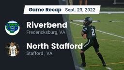 Recap: Riverbend  vs. North Stafford   2022