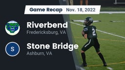Recap: Riverbend  vs. Stone Bridge  2022