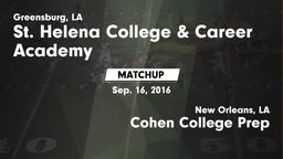 Matchup: St. Helena vs. Cohen College Prep 2016
