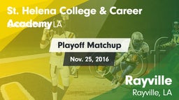 Matchup: St. Helena vs. Rayville  2016