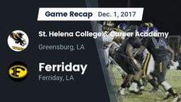Recap: St. Helena College & Career Academy vs. Ferriday  2017