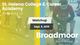 Matchup: St. Helena vs. Broadmoor  2019