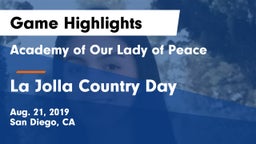 Academy of Our Lady of Peace vs La Jolla Country Day  Game Highlights - Aug. 21, 2019