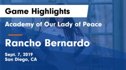 Academy of Our Lady of Peace vs Rancho Bernardo  Game Highlights - Sept. 7, 2019