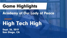 Academy of Our Lady of Peace vs High Tech High Game Highlights - Sept. 26, 2019