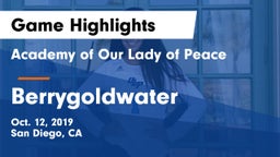 Academy of Our Lady of Peace vs Berrygoldwater Game Highlights - Oct. 12, 2019