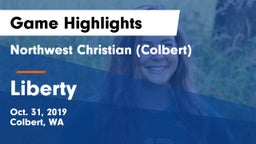 Northwest Christian  (Colbert) vs Liberty  Game Highlights - Oct. 31, 2019