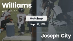 Matchup: Williams vs. Joseph City 2019