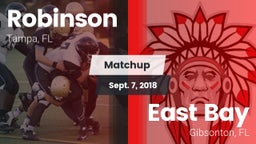 Matchup: Robinson vs. East Bay  2018
