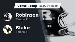 Recap: Robinson  vs. Blake  2018