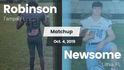 Matchup: Robinson vs. Newsome  2019