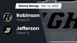 Recap: Robinson  vs. Jefferson  2022