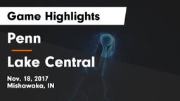 Penn  vs Lake Central  Game Highlights - Nov. 18, 2017
