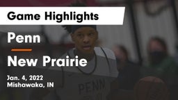 Penn  vs New Prairie Game Highlights - Jan. 4, 2022