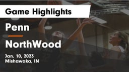 Penn  vs NorthWood  Game Highlights - Jan. 10, 2023