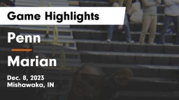 Penn  vs Marian  Game Highlights - Dec. 8, 2023