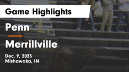 Penn  vs Merrillville  Game Highlights - Dec. 9, 2023